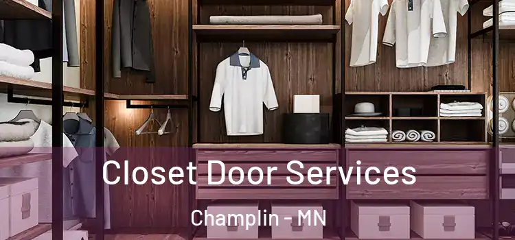  Closet Door Services Champlin - MN