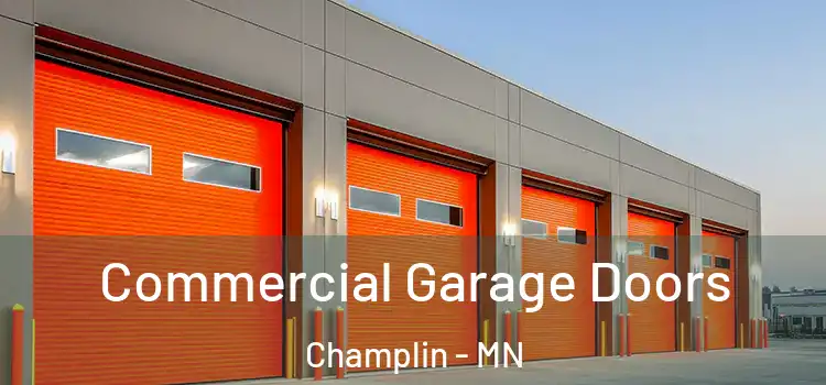  Commercial Garage Doors Champlin - MN