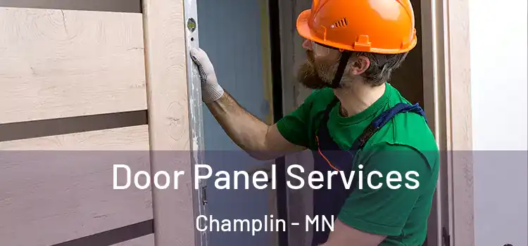 Door Panel Services Champlin - MN