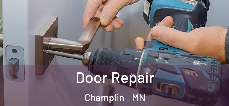  Door Repair Champlin - MN