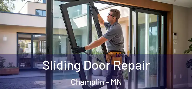 Sliding Door Repair Champlin - MN